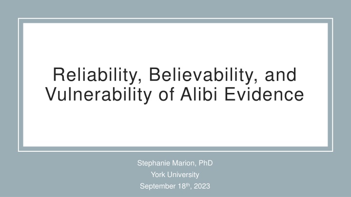 reliability believability and vulnerability