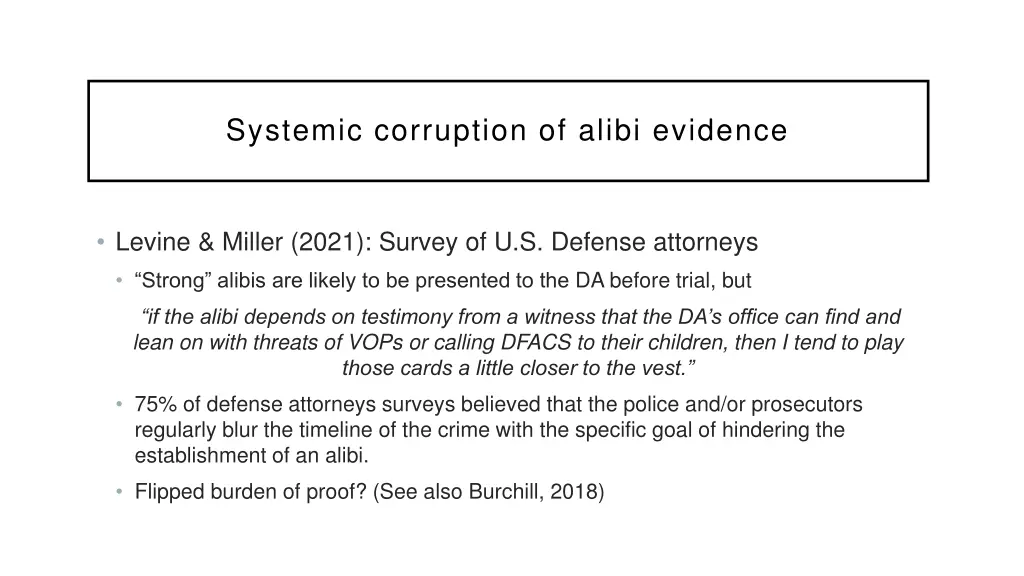 systemic corruption of alibi evidence