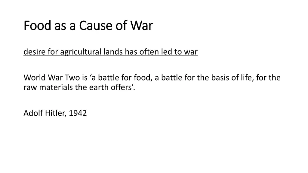 food as a cause of war food as a cause of war 1