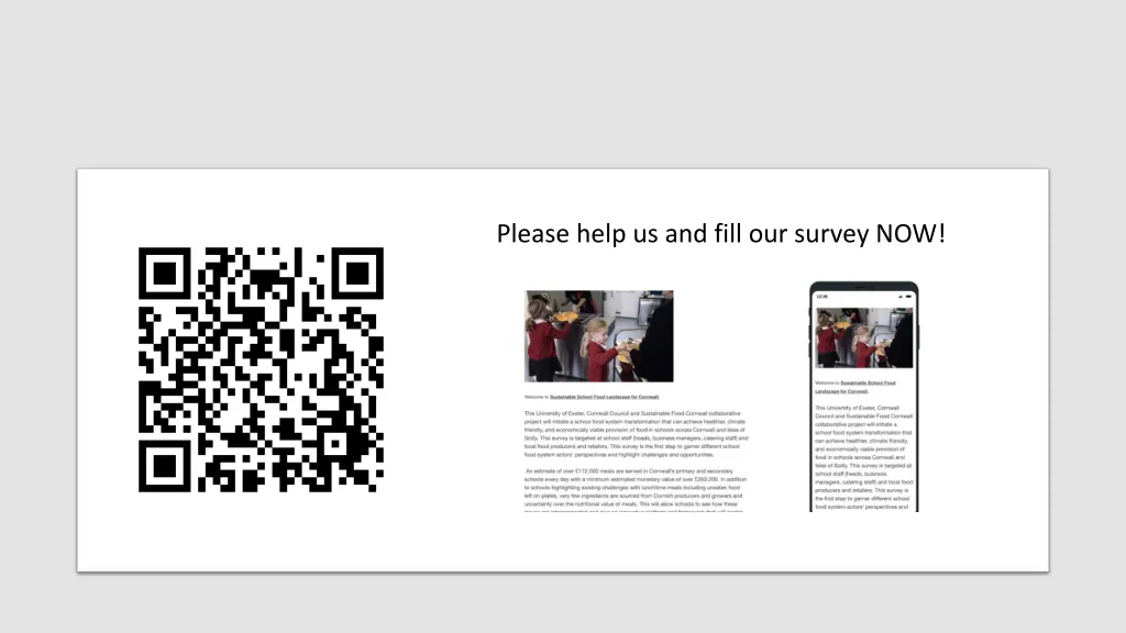 please help us and fill our survey now