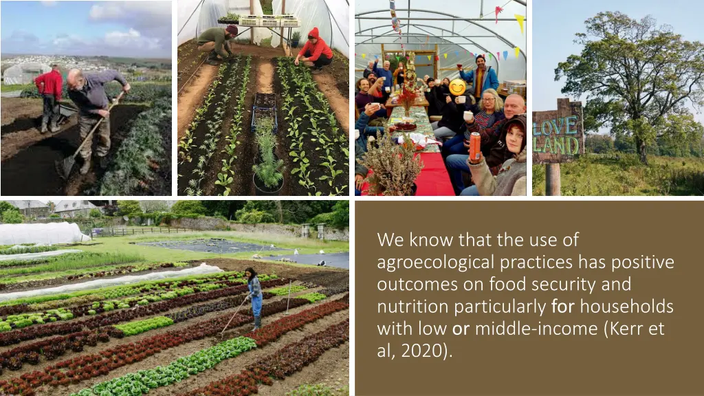 we know that the use of agroecological practices