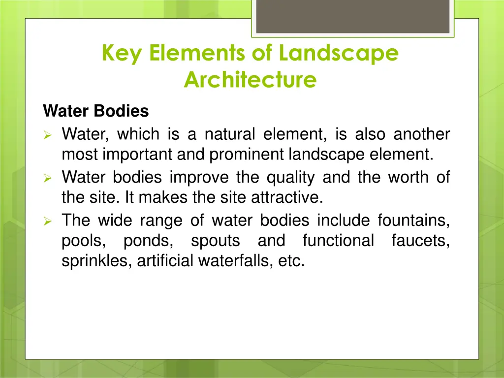 key elements of landscape architecture water