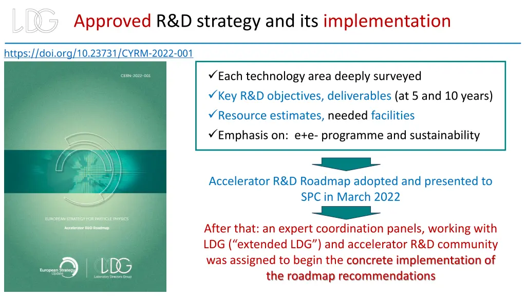 approved r d strategy and its implementation