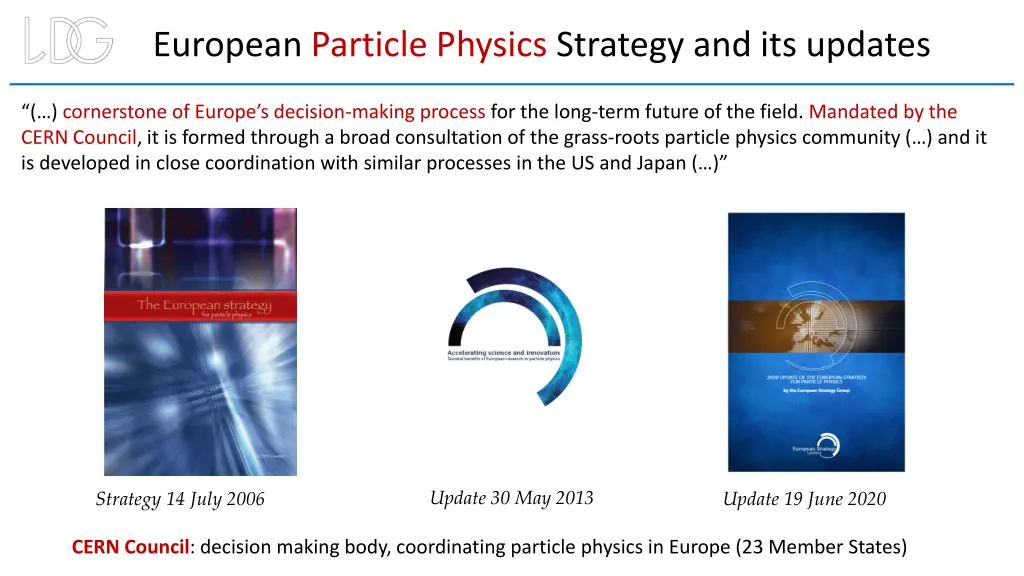 european particle physics strategy and its updates