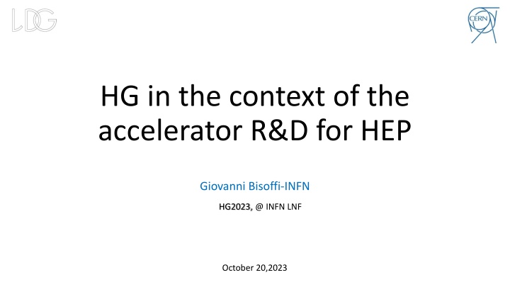 hg in the context of the accelerator r d for hep