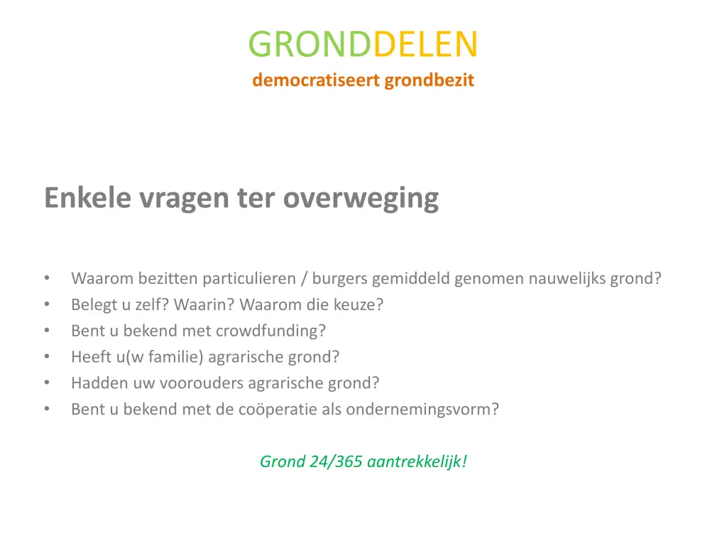 gronddelen democratiseert grondbezit 1