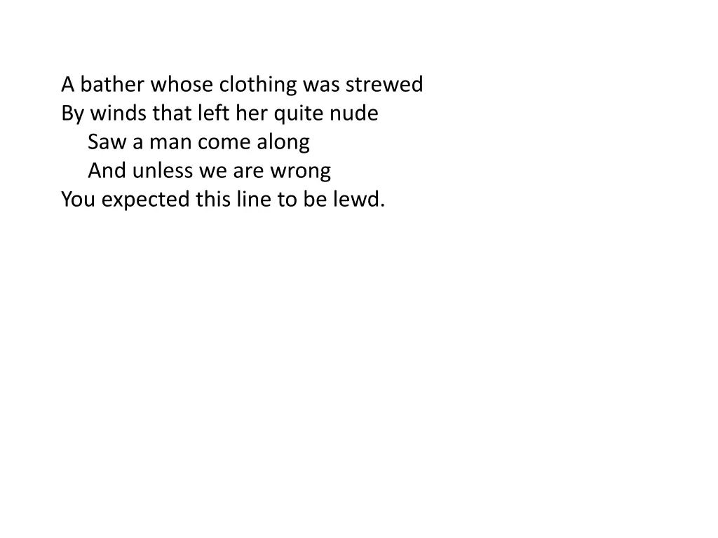 a bather whose clothing was strewed by winds that