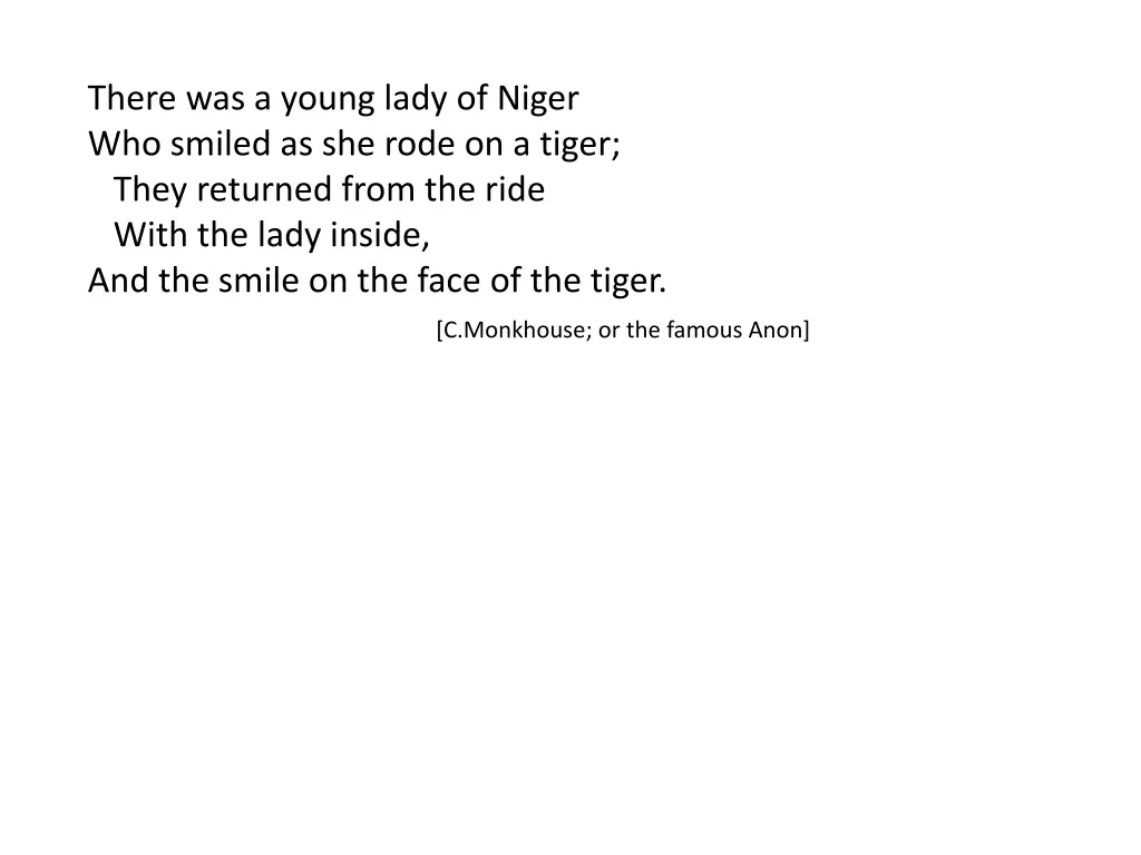 there was a young lady of niger who smiled