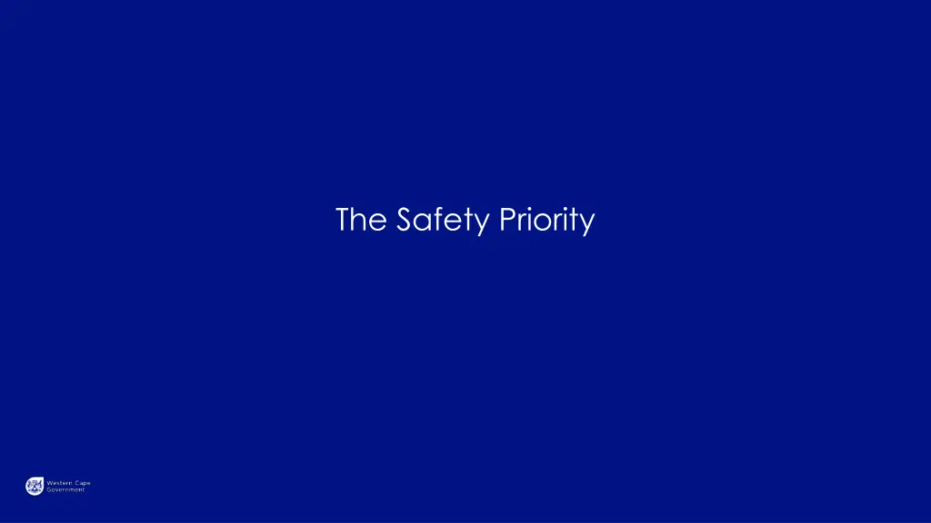 the safety priority