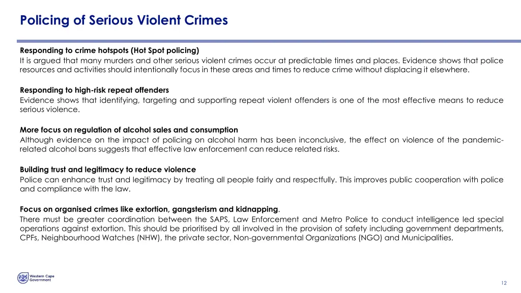 policing of serious violent crimes