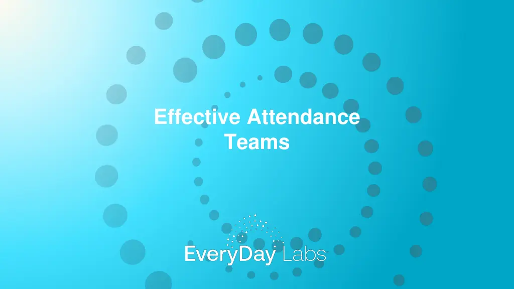 effective attendance teams