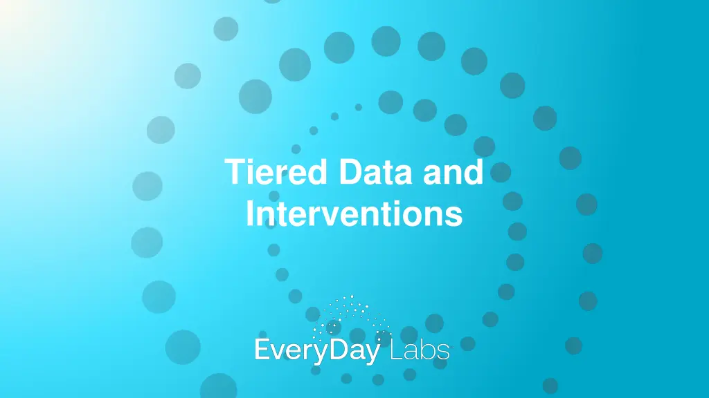 tiered data and interventions