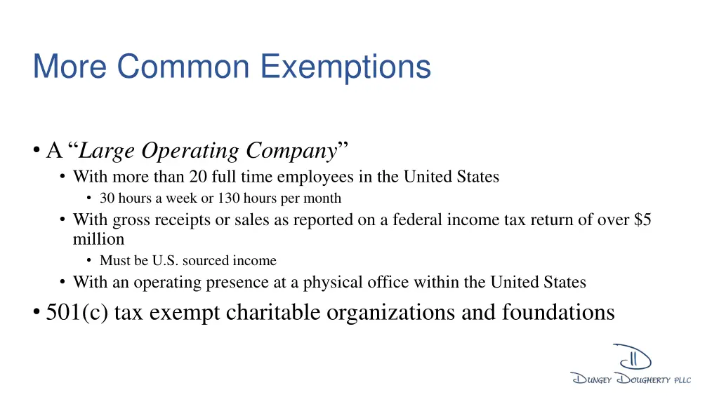 more common exemptions