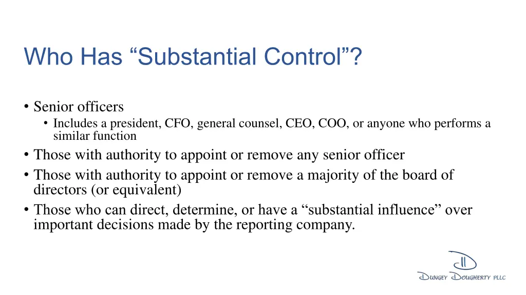 who has substantial control