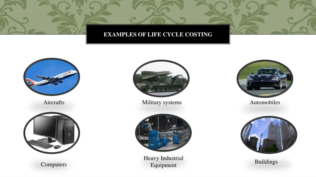 examples of life cycle costing