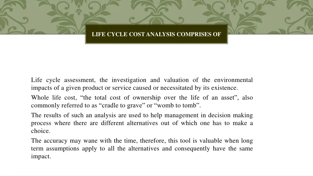 life cycle cost analysis comprises of