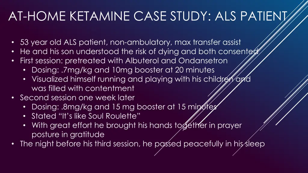 at home ketamine case study als patient