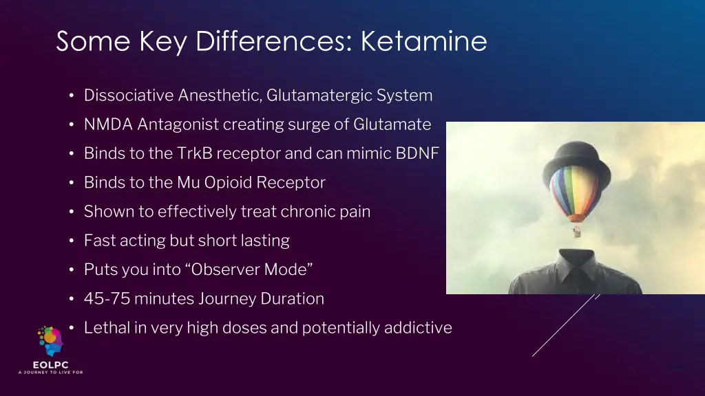 some key differences ketamine