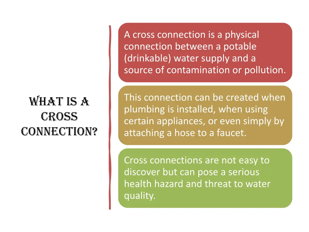 a cross connection is a physical connection