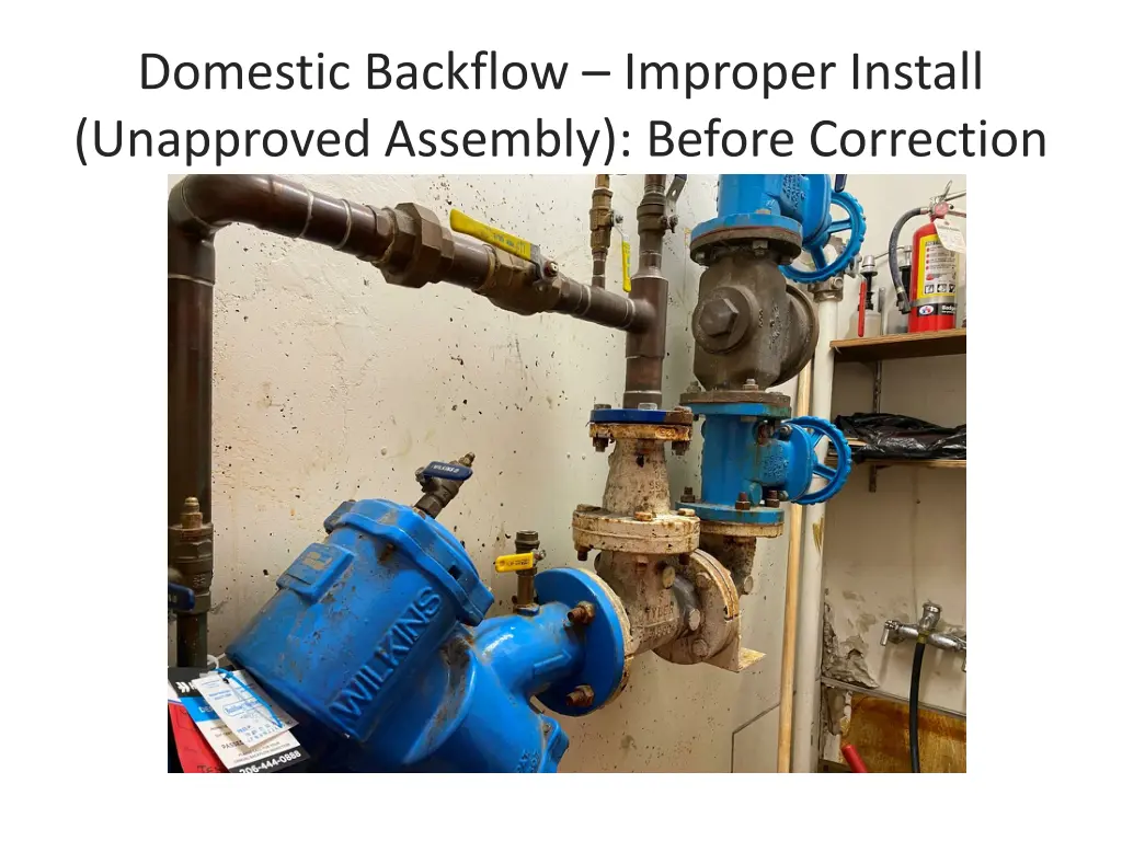 domestic backflow improper install unapproved 1