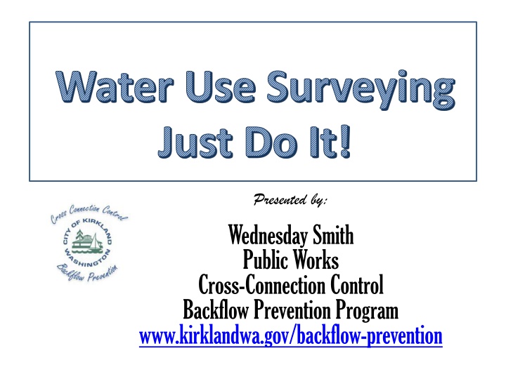 water use surveying just do it