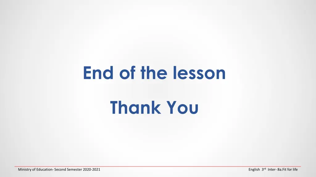 end of the lesson