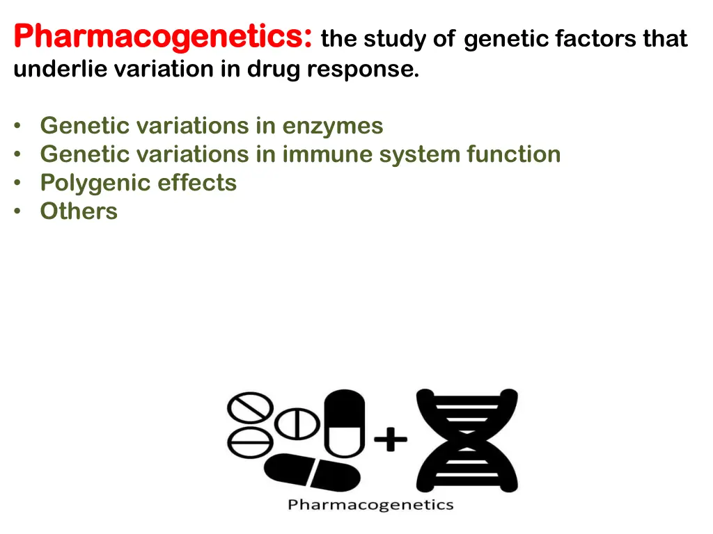 pharmacogenetics pharmacogenetics the study