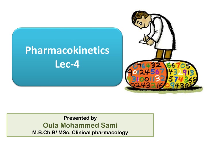 pharmacokinetics lec 4