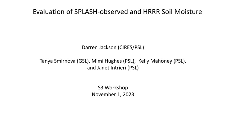 evaluation of splash observed and hrrr soil