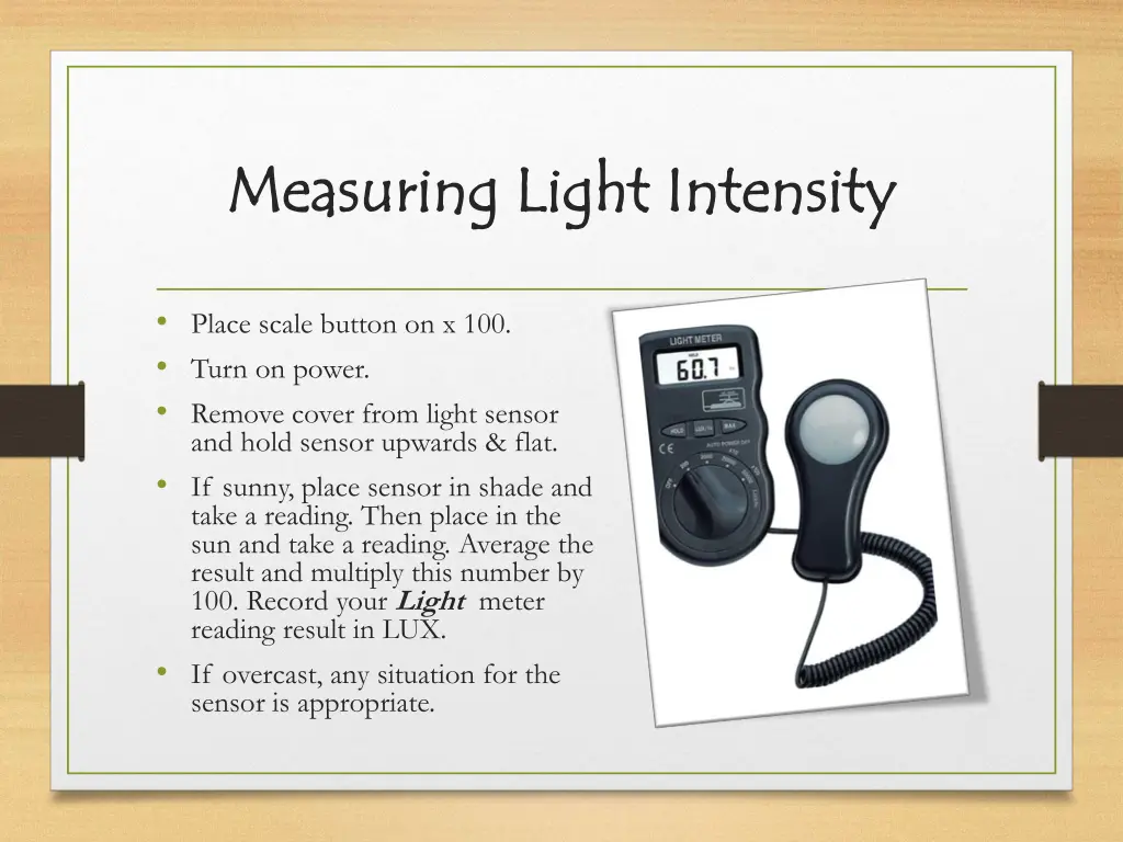 measuring light intensity measuring light