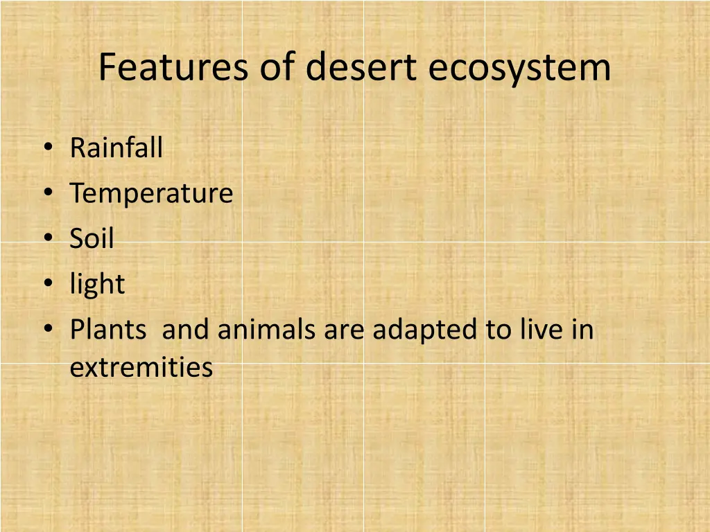 features of desert ecosystem