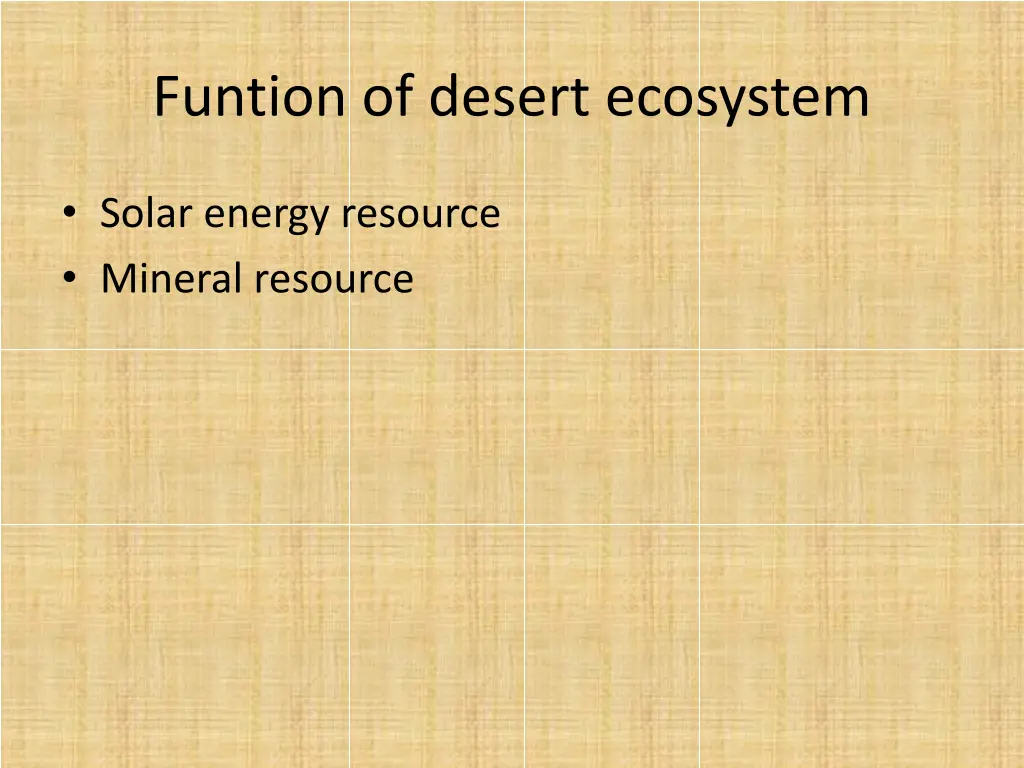 funtion of desert ecosystem