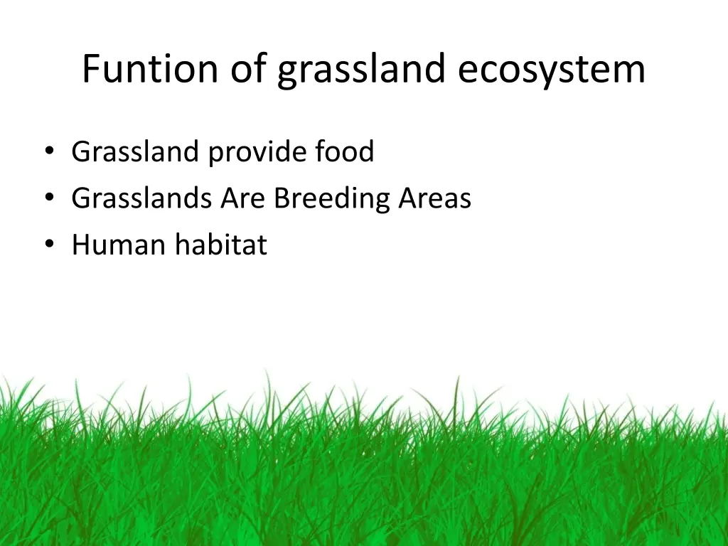 funtion of grassland ecosystem