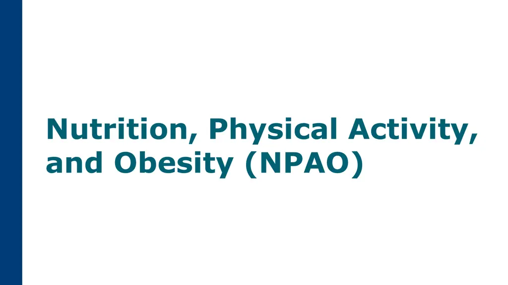 nutrition physical activity and obesity npao