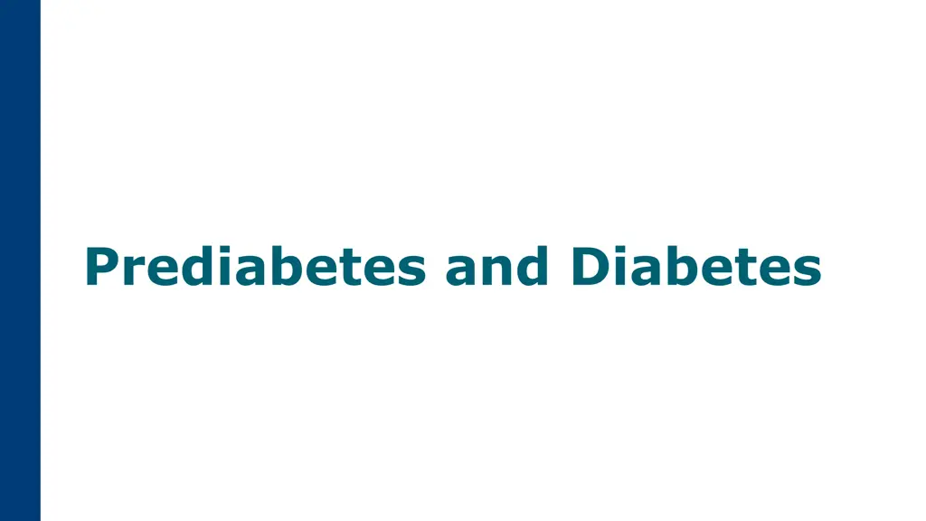 prediabetes and diabetes