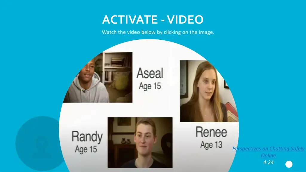 activate video watch the video below by clicking