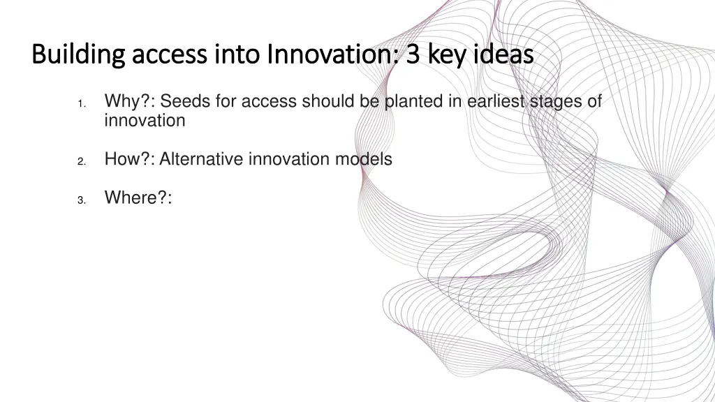 building access into innovation 3 key ideas 1