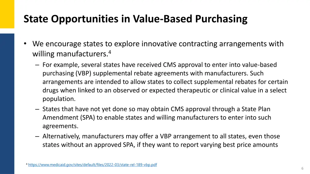 state opportunities in value based purchasing