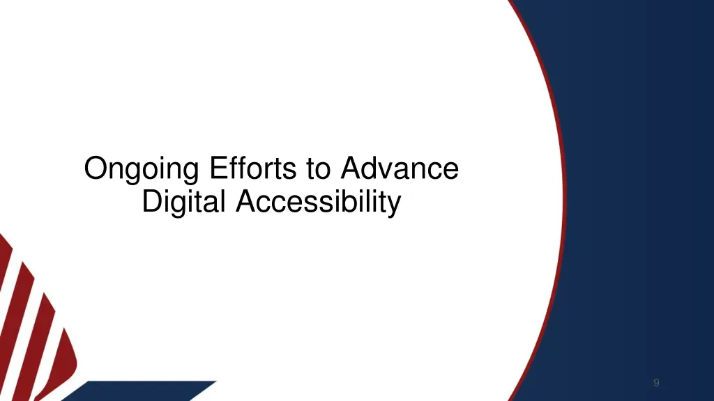 ongoing efforts to advance digital accessibility