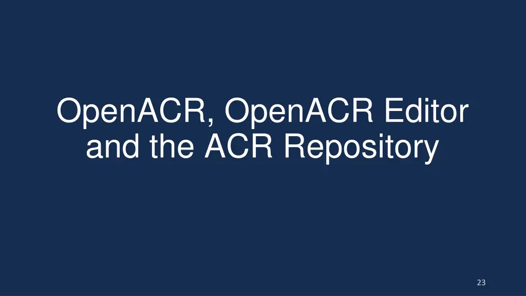 openacr openacr editor and the acr repository