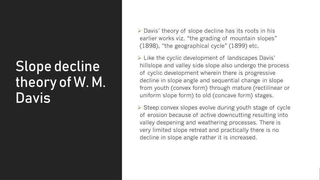 davis theory of slope decline has its roots