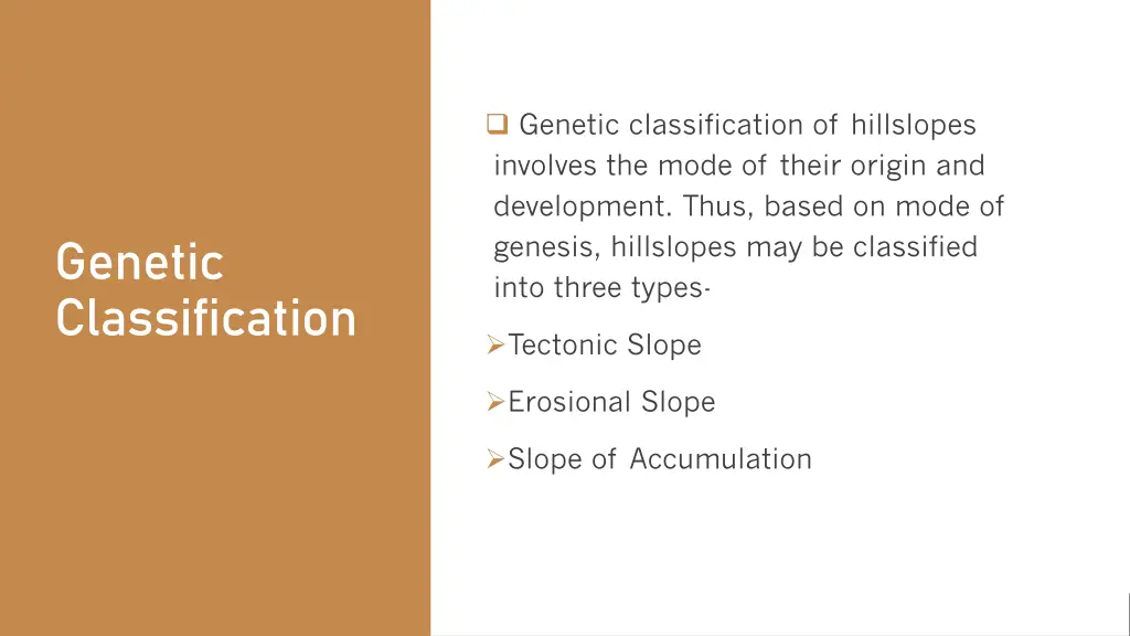 genetic classification of hillslopes involves