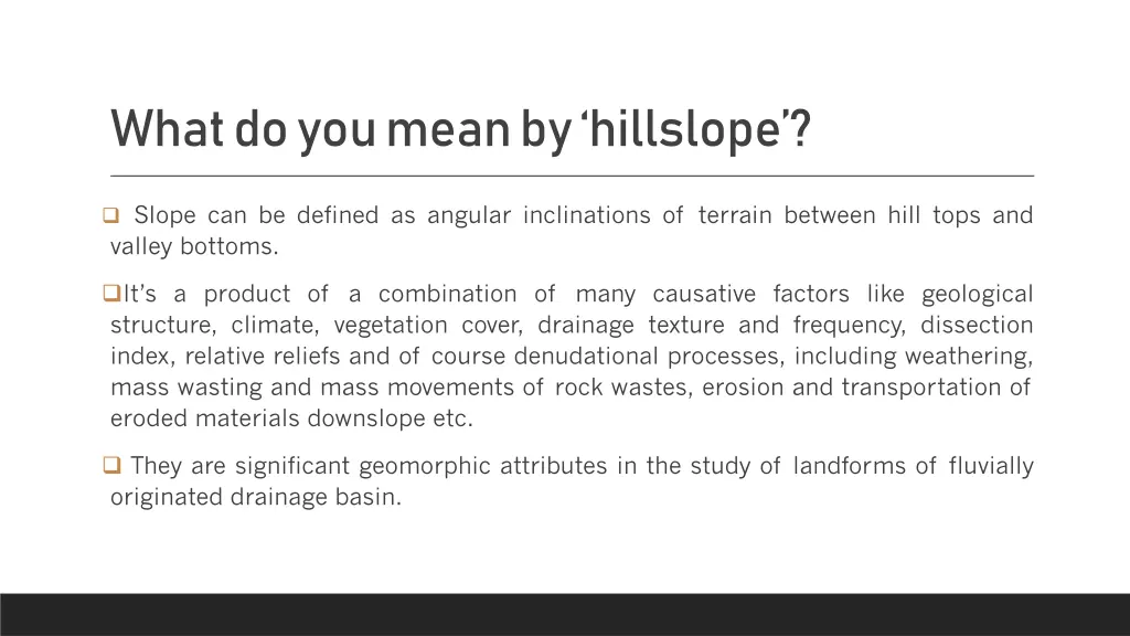 what do you mean by hillslope