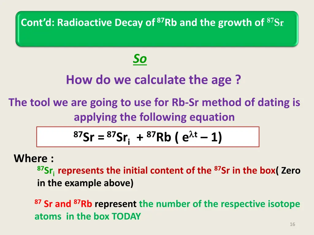 cont d radioactive decay of 87 rb and the growth 2