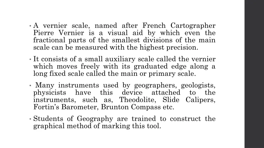 a vernier scale named after french cartographer