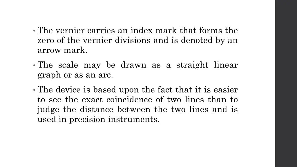 the vernier carries an index mark that forms