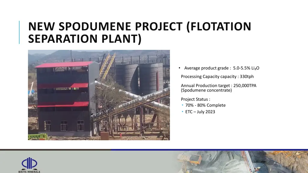 new spodumene project flotation separation plant