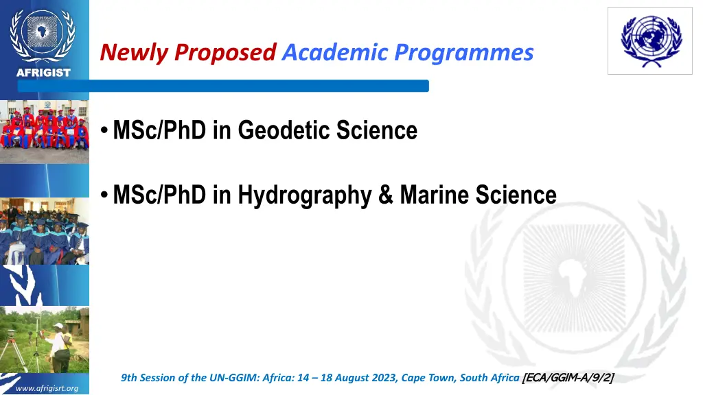 newly proposed academic programmes