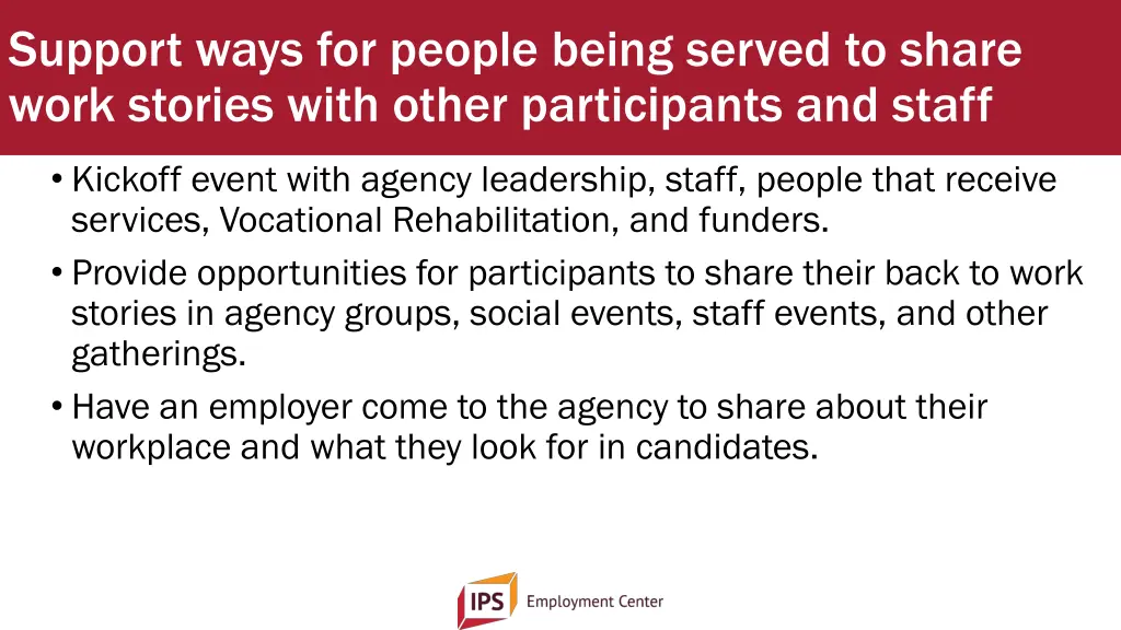 support ways for people being served to share