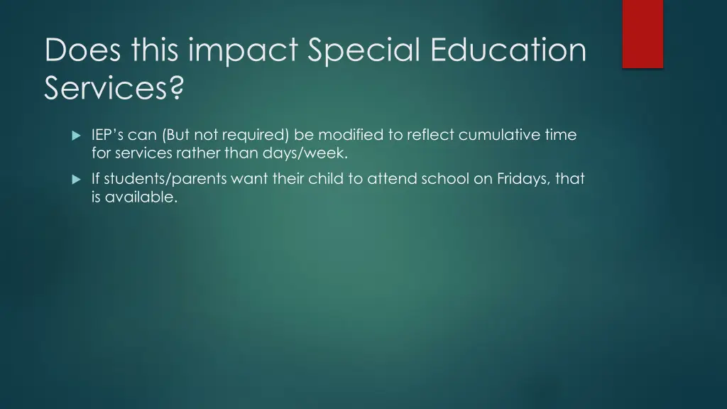 does this impact special education services